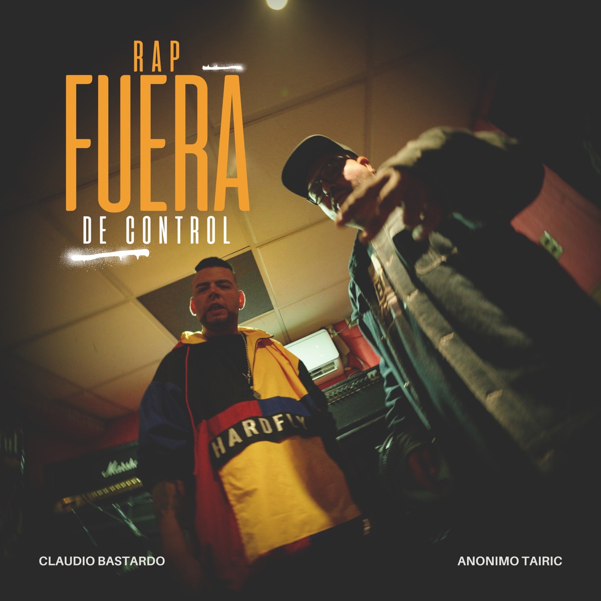 Rap Fuera de Control - Single by Anonimo Tairic & Claudio Bastardo album cover