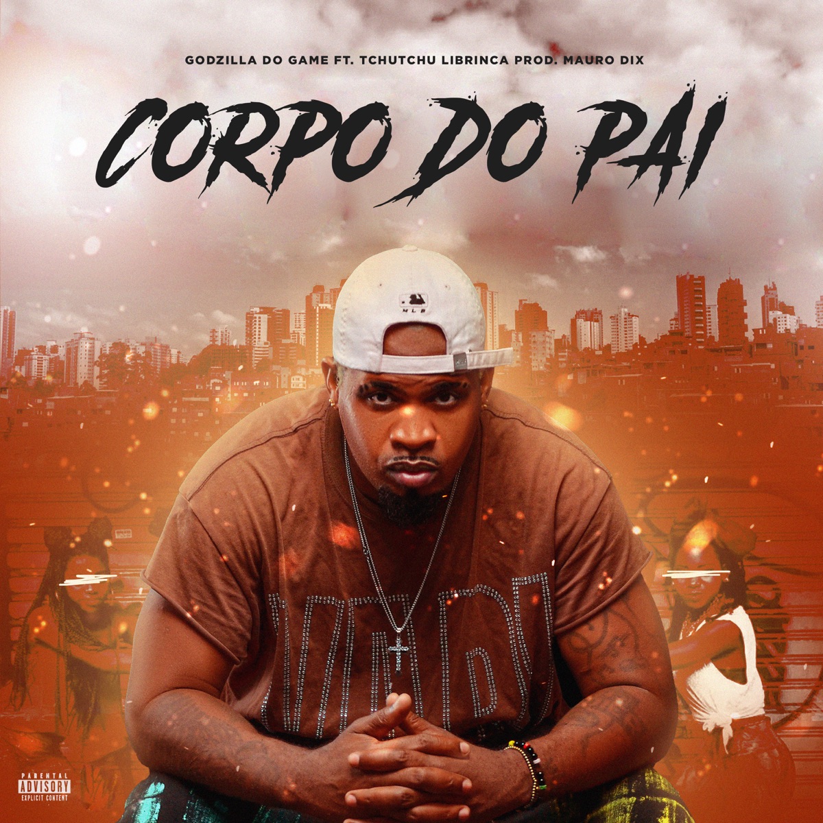 Corpo do Pai (feat. Tchutchu Librinca) - Single by Godzilla do Game album cover
