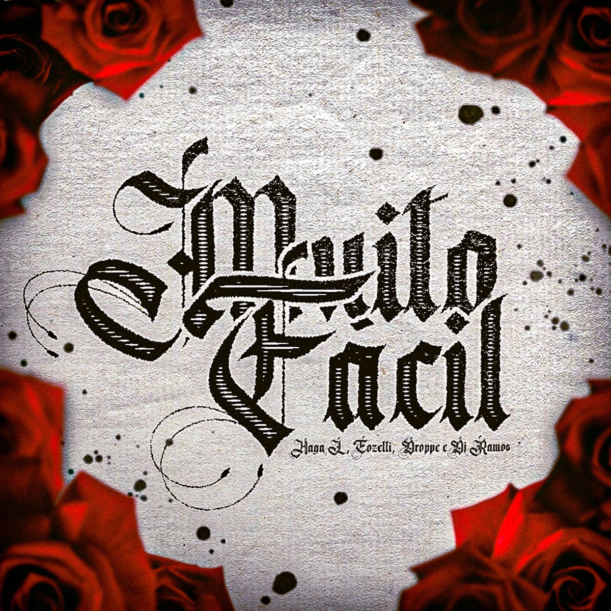 Muito Fácil (feat. Haga L & Droppê) - Single by eozetti & DJ Ramos album cover