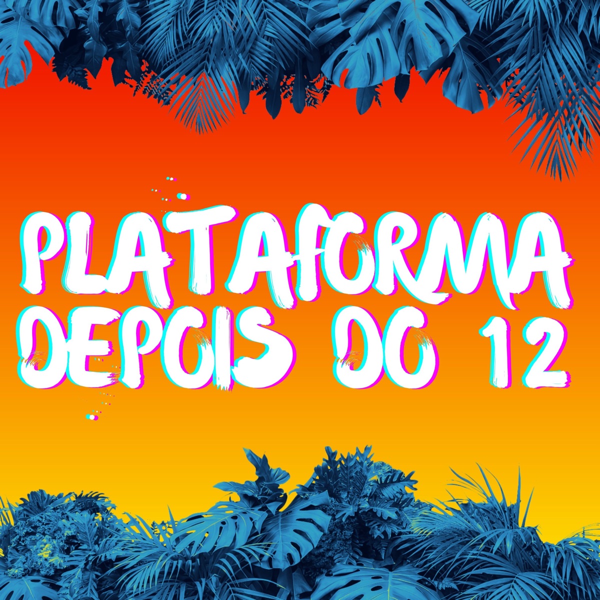 Plataforma Depois do 12 (feat. MC KF, Love Fluxos & Funk Mandelão Fluxos) - Single by Dj Guuh, Dj Pn Beat & HBL album cover