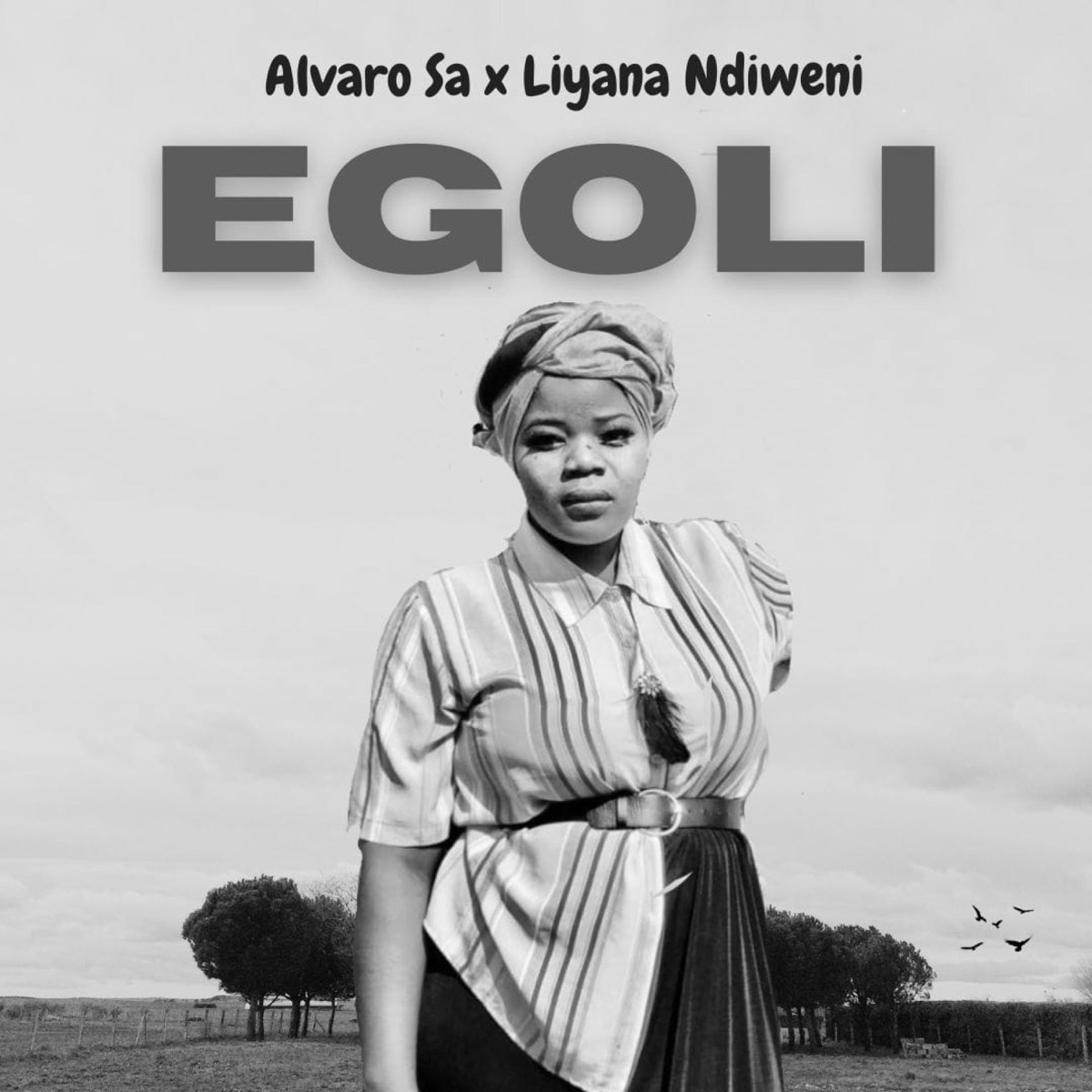 Egoli - Single by Alvaro Sa & Liyana Ndiweni album cover
