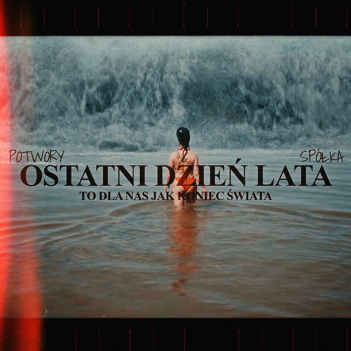 OSTATNI DZIEŃ LATA (feat. Sara, Jinx, MONTE, DeseR & NIEWIELKI) - Single by POTWORY I SPÓŁKA album cover