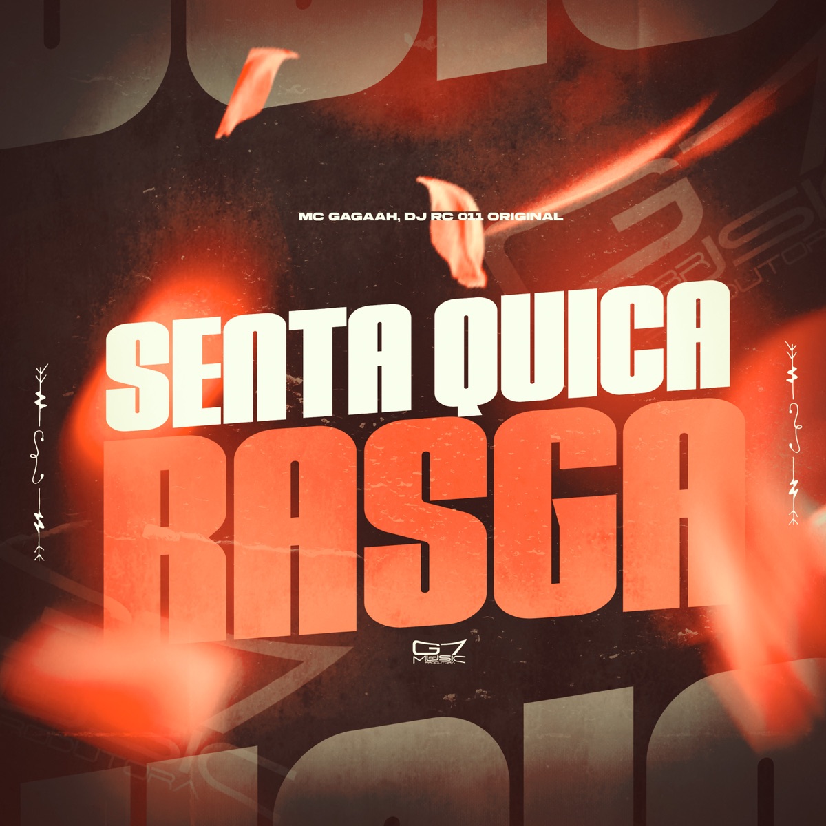 Senta Quica Rasga - Single by DJ RC 011 ORIGINAL & MC GAGAAH album cover