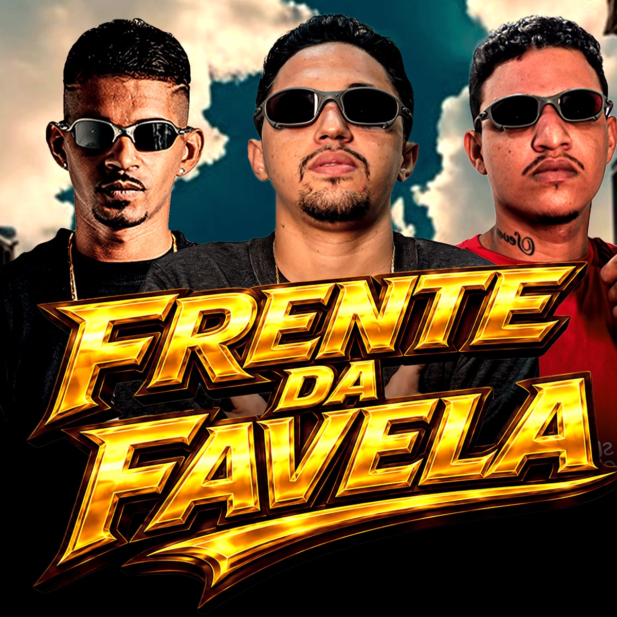Frente da Favela - Single by eo dmenor & Dudu Boladão album cover