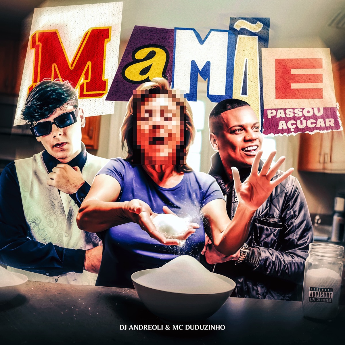 Mamãe Passou Açúcar - Single by DJ Andreoli & Duduzinho album cover