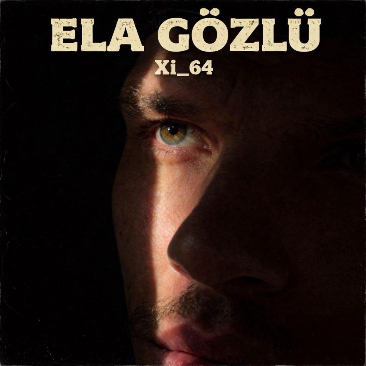 Ela Gözlü - Single by Xi_64 album cover