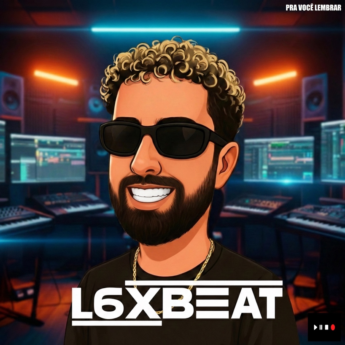 Pra Você Lembrar - Single by L6XBEAT & Mc Dilance album cover