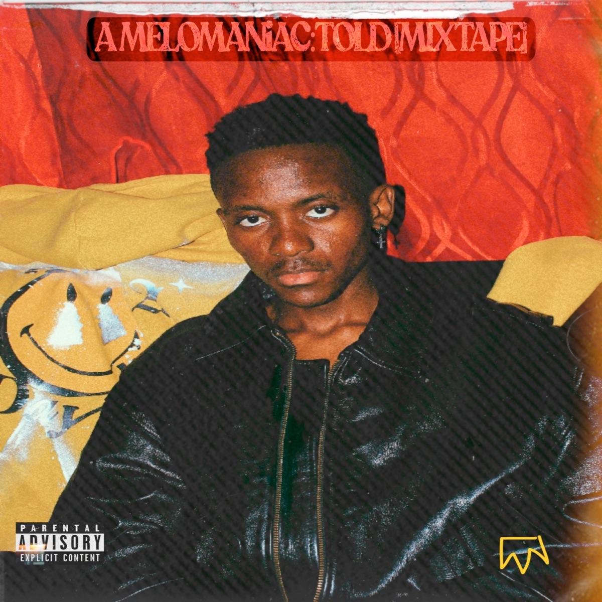 A Melomaniac:told (Mixtape) by King Nxu album cover