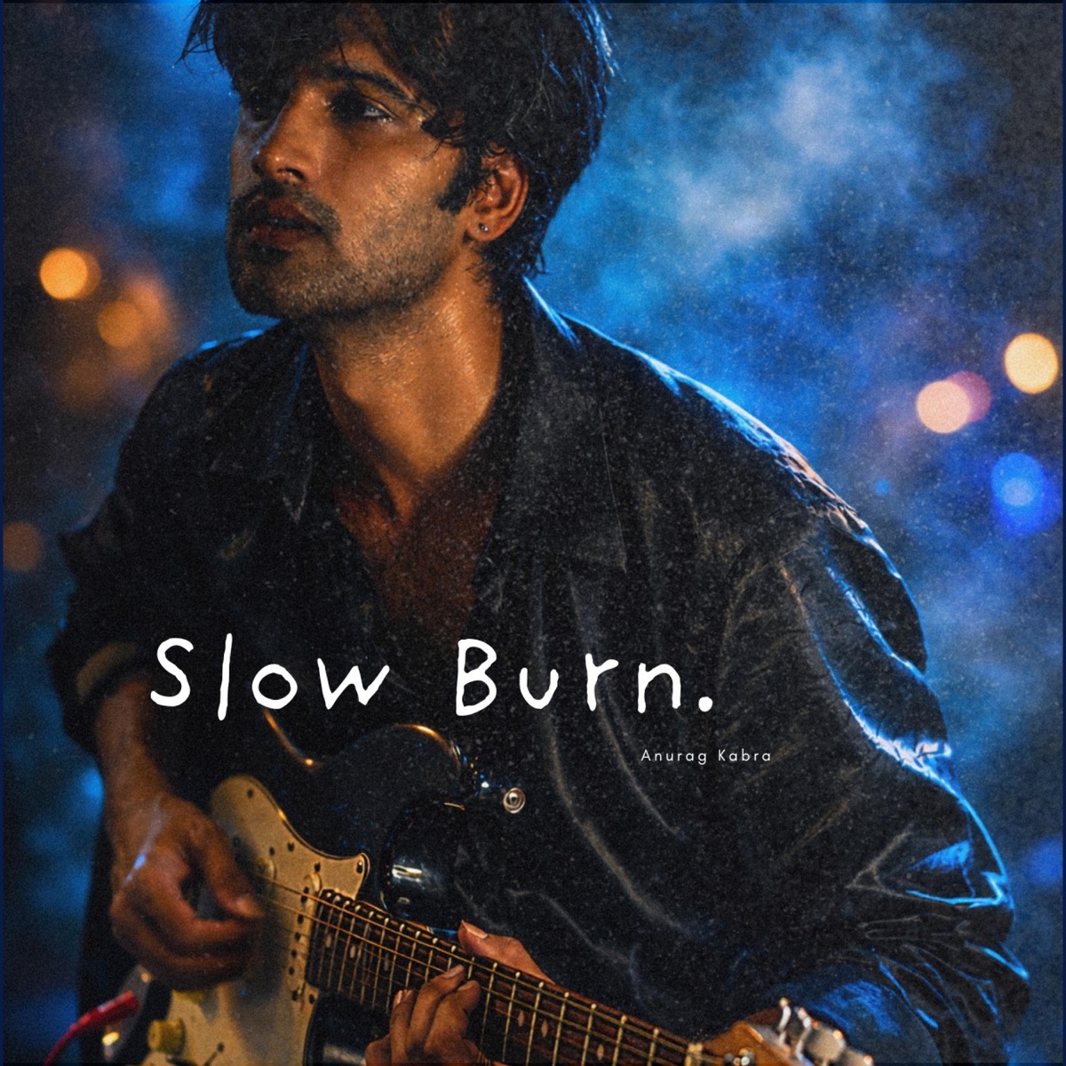 Slow Burn - Single by Anurag Kabra album cover
