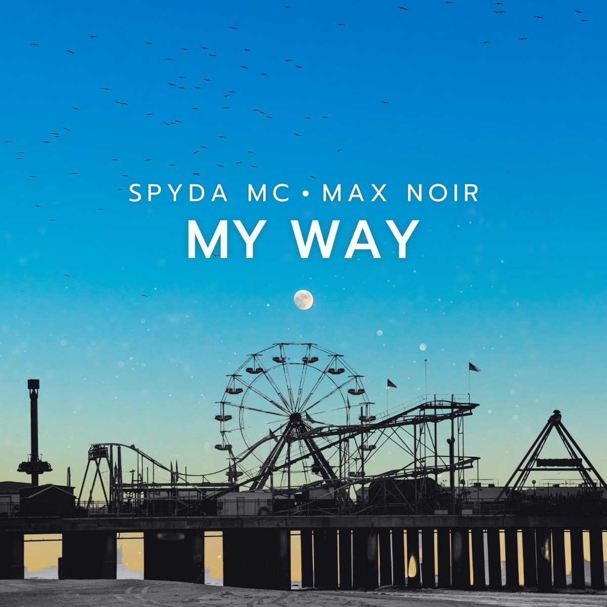 My Way (Live) - Single by Spyda Mc & Max Noir album cover
