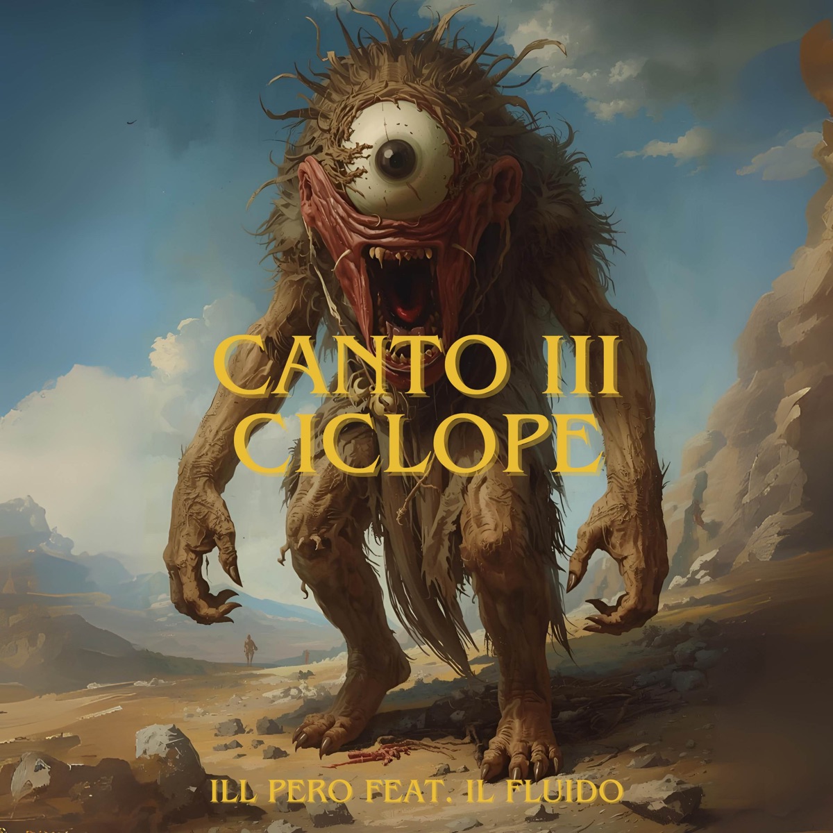 III. Ciclope (feat. Il Fluido) - Single by ILL PERO album cover
