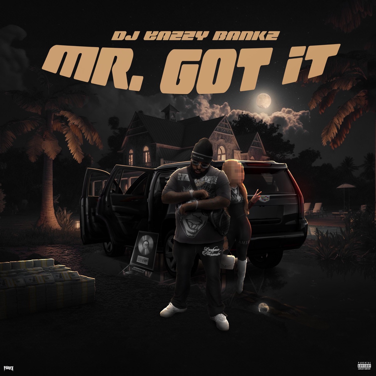Mr. Got It - Single by DJ Eazzy Bankz album cover