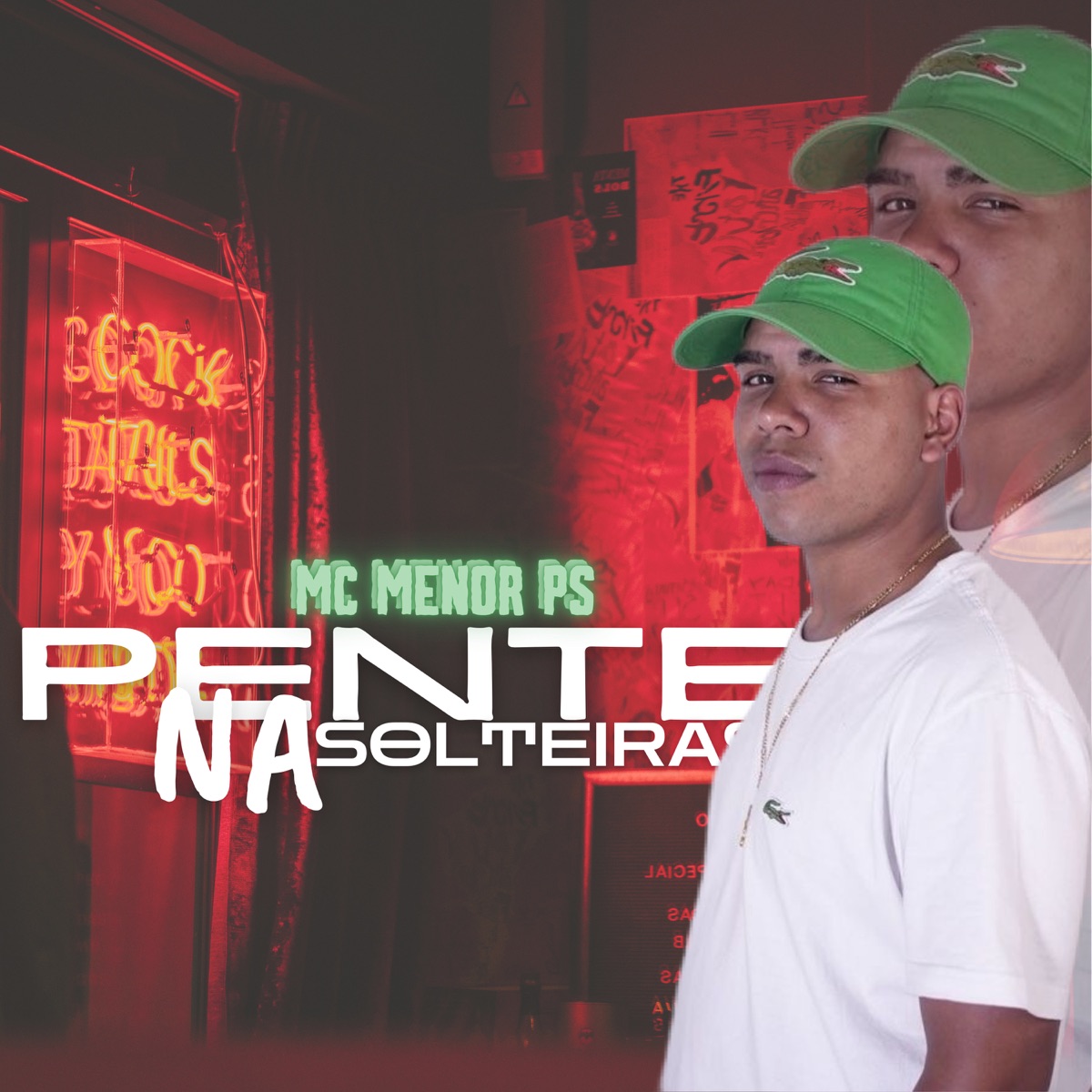 Pente nas Solteiras - Single by MC MENOR PS & DJ TIO F album cover