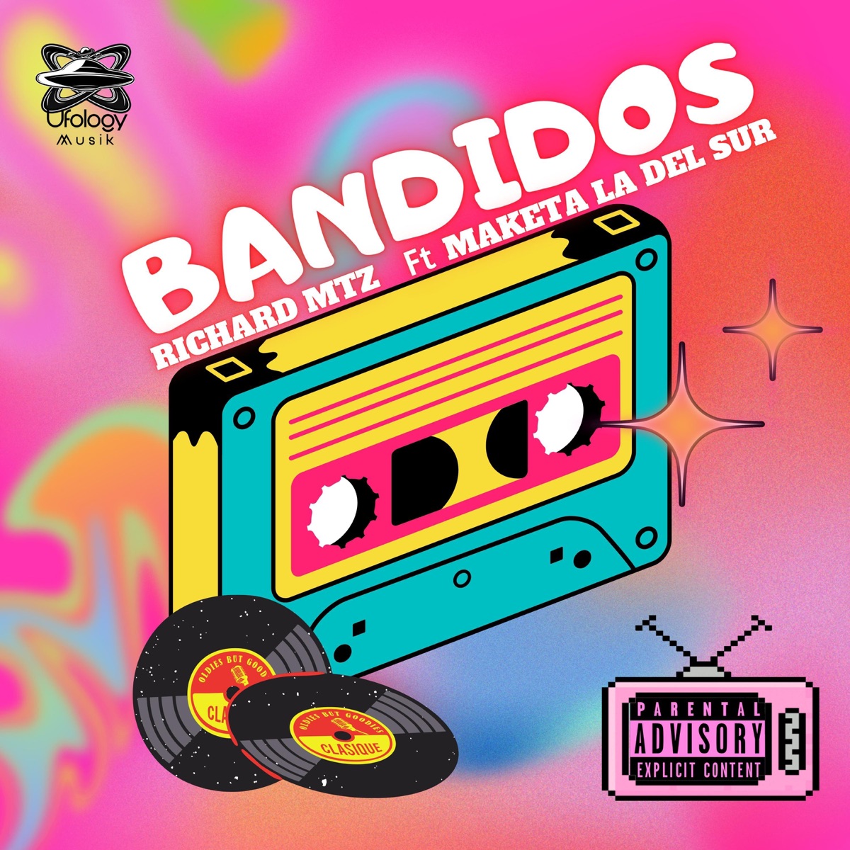 BANDIDOS (feat. Maketa) - Single by Richard MTZ & Ufology musik album cover