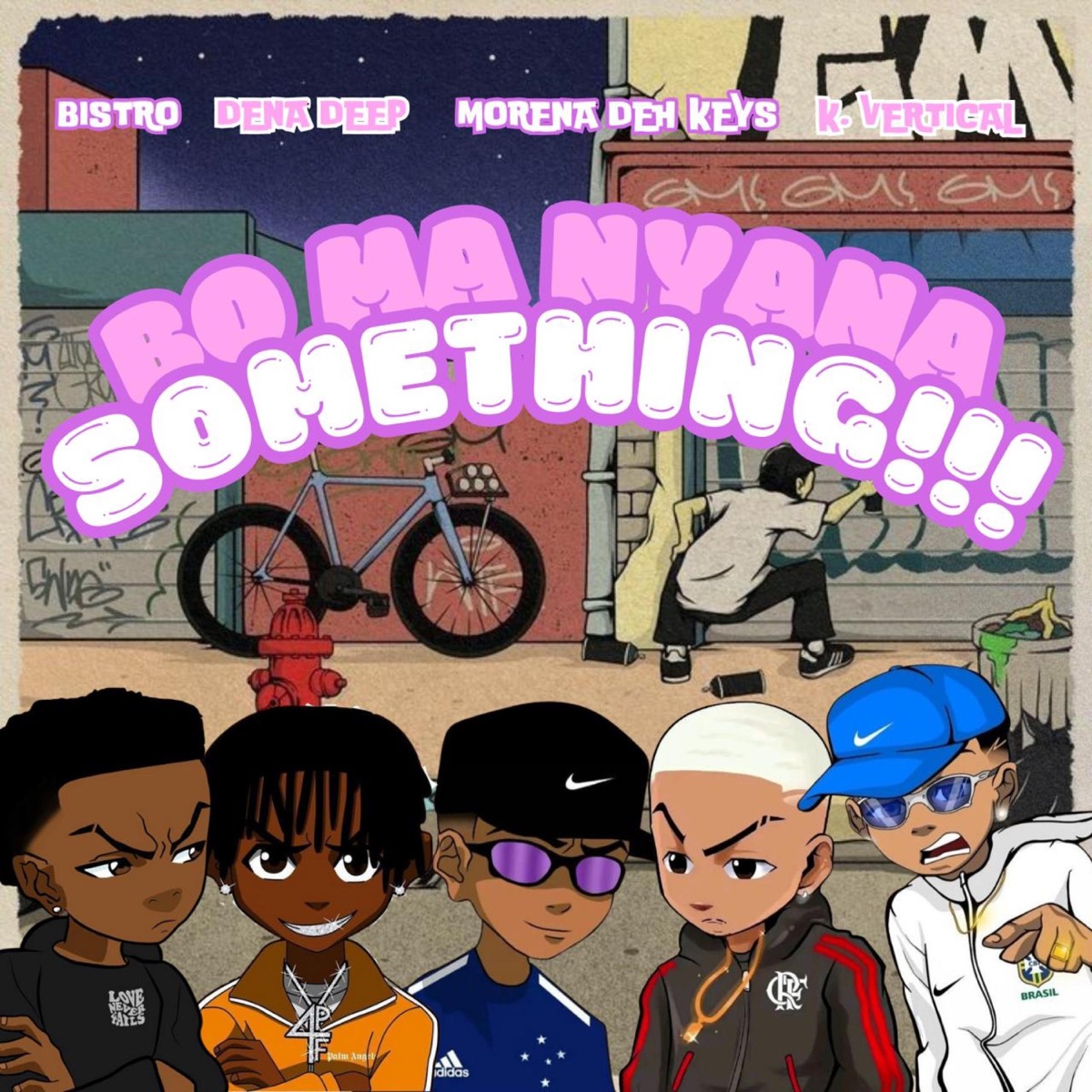 Bo ma nyana something!!! (feat. Dena Deep, K. vertical, Morena Deh Keys & Thapelo) - Single by Bistro album cover