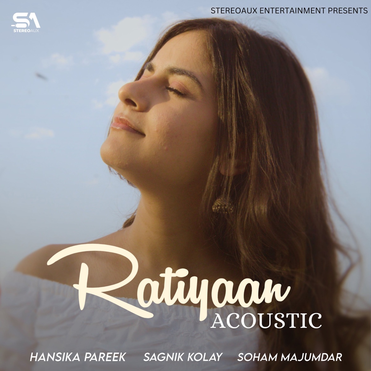 Ratiyaan (Acoustic Version) - Single by Hansika Pareek, Sagnik Kolay & Soham Majumdar album cover
