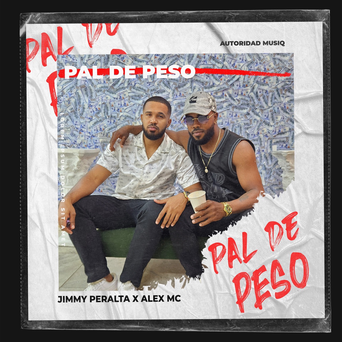 PAL DE PESO - Single by Jimmy Peralta & Alex MC album cover