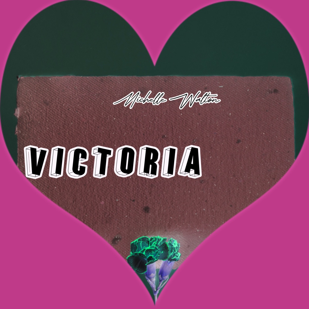 Victoria - Single by Michelle Walton album cover