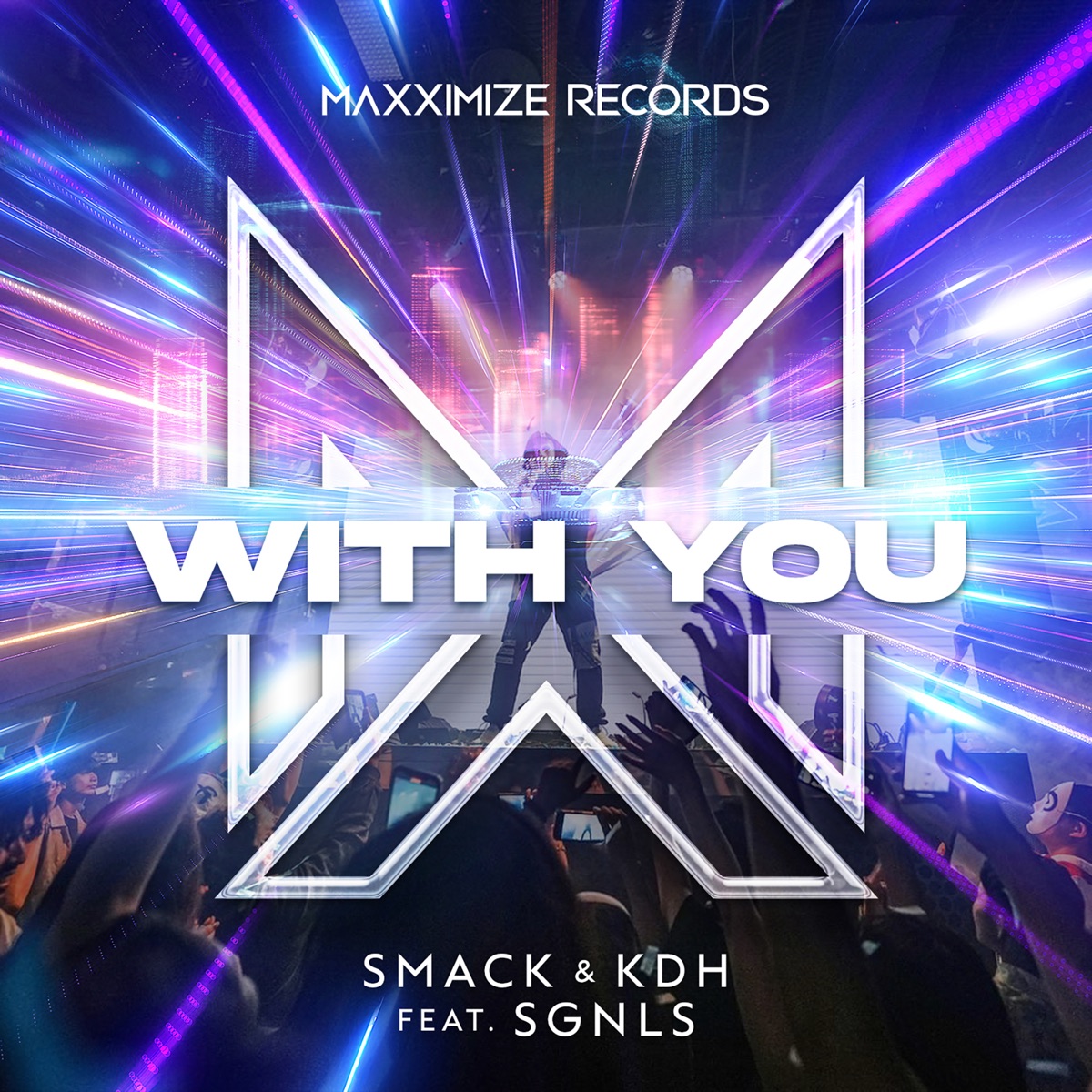 With You (feat. SGNLS) [Extended Mix] - Single by Smack & KDH album cover