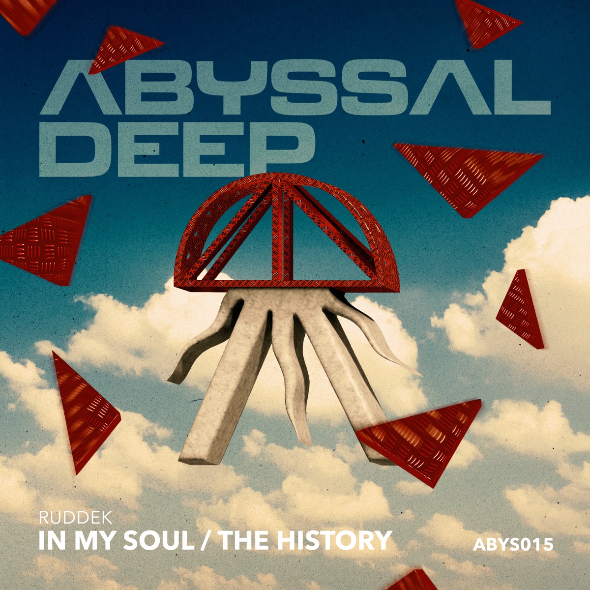 In My Soul / The History - Single by Ruddek album cover