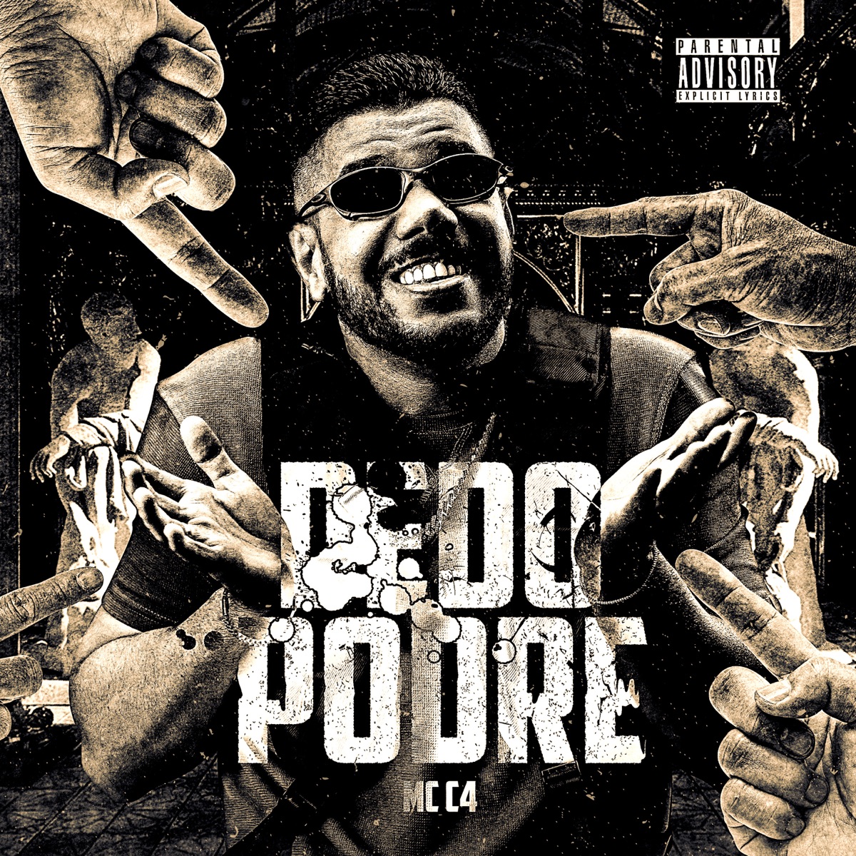 Dedo Podre - Single by MC C4 album cover