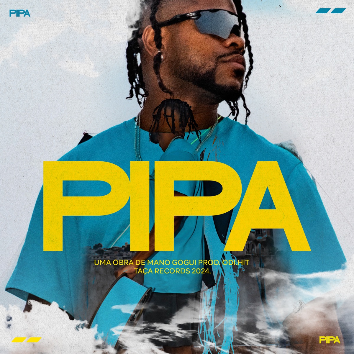 Pipa (feat. Odi.Hit) - Single by Mano Gogui album cover