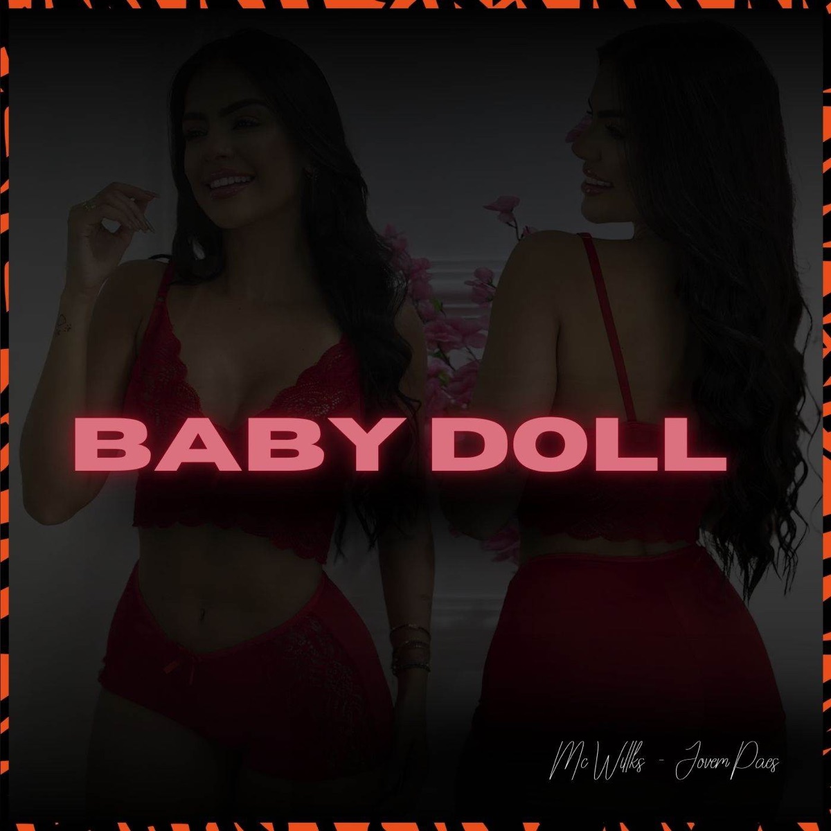 BABY DOLL - Single by Mc Willks, Jovem Paes & JoJoBeats album cover