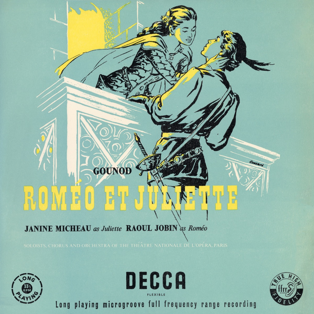 Gounod: Roméo et Juliette by Janine Micheau, Raoul Jobin, Heinz Rehfuss, Alberto Erede, Chœurs de l'Opéra national de Paris & Paris Opera Orchestra album cover