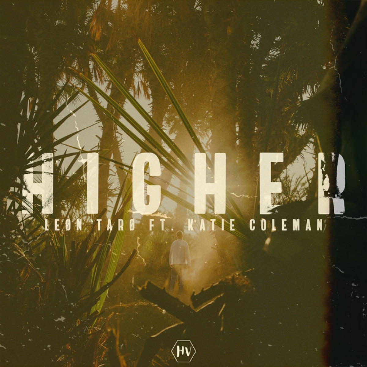 Higher (feat. Katie Coleman) - Single by leon taro. album cover