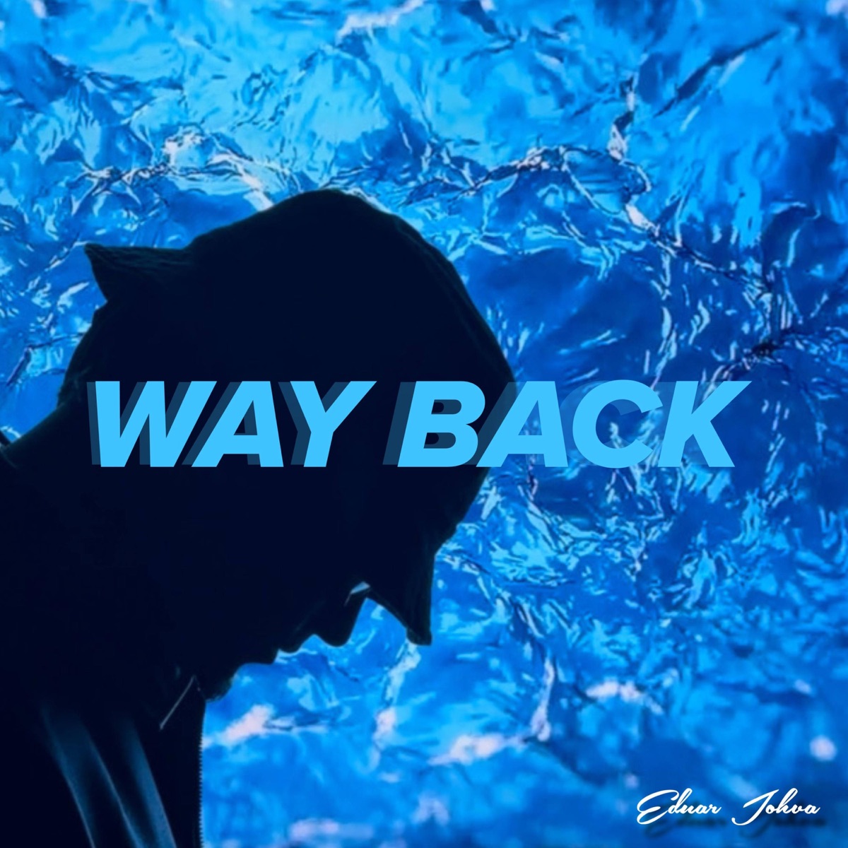 WAY BACK - Single by EDUAR JOHVA album cover