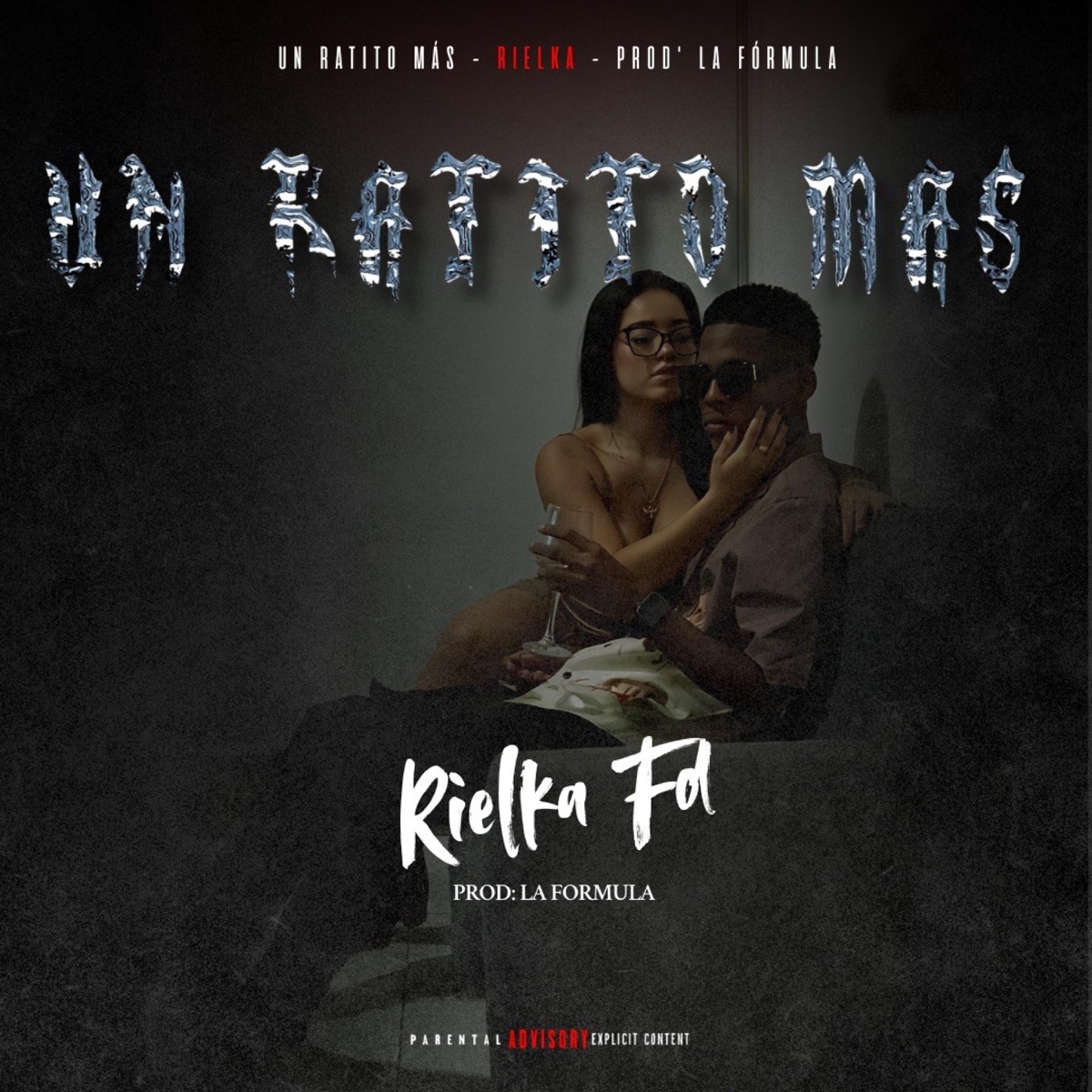 Un ratito mas - Single by El Rielka album cover