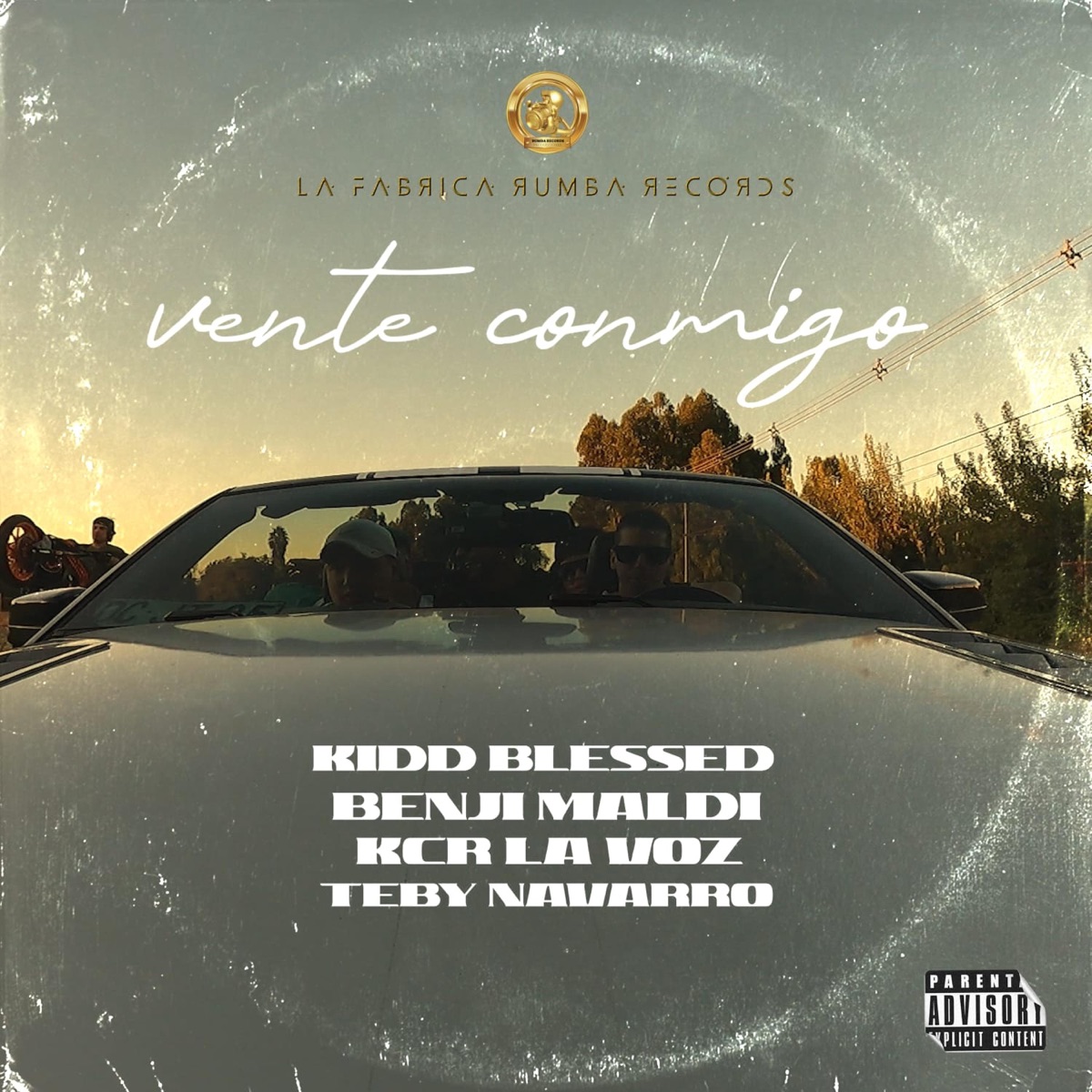 Vente Conmigo (feat. Benji Maldy, KCR La Voz & Teby Navarro) - Single by Kidblessed album cover