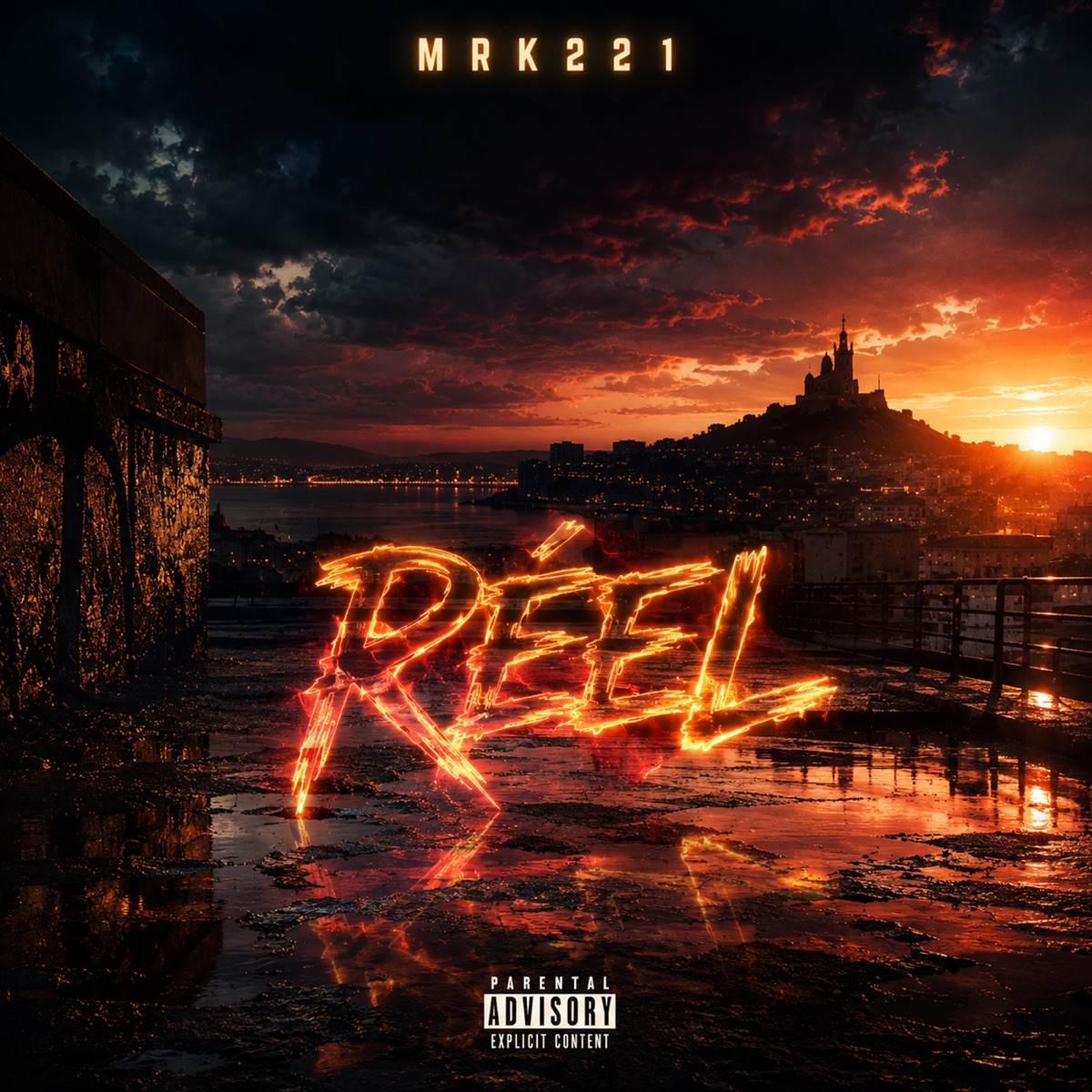 Réel - Single by MRK221 album cover