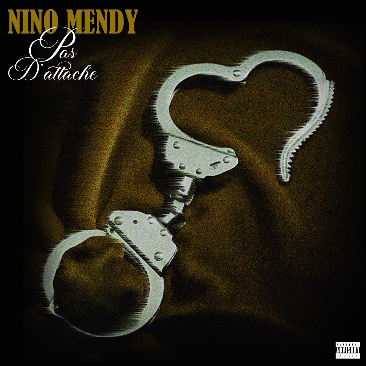 Pas d'attache - Single by Nino Mendy album cover