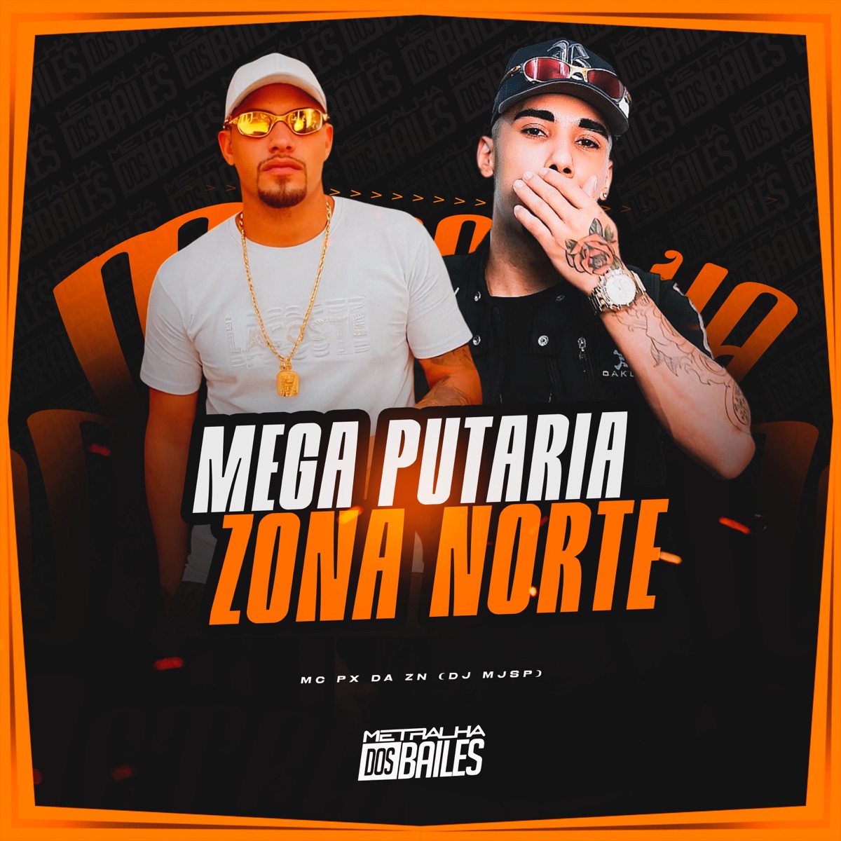 Mega Putaria Zona Norte - Single by MC Px da Zn & DJ MJSP album cover