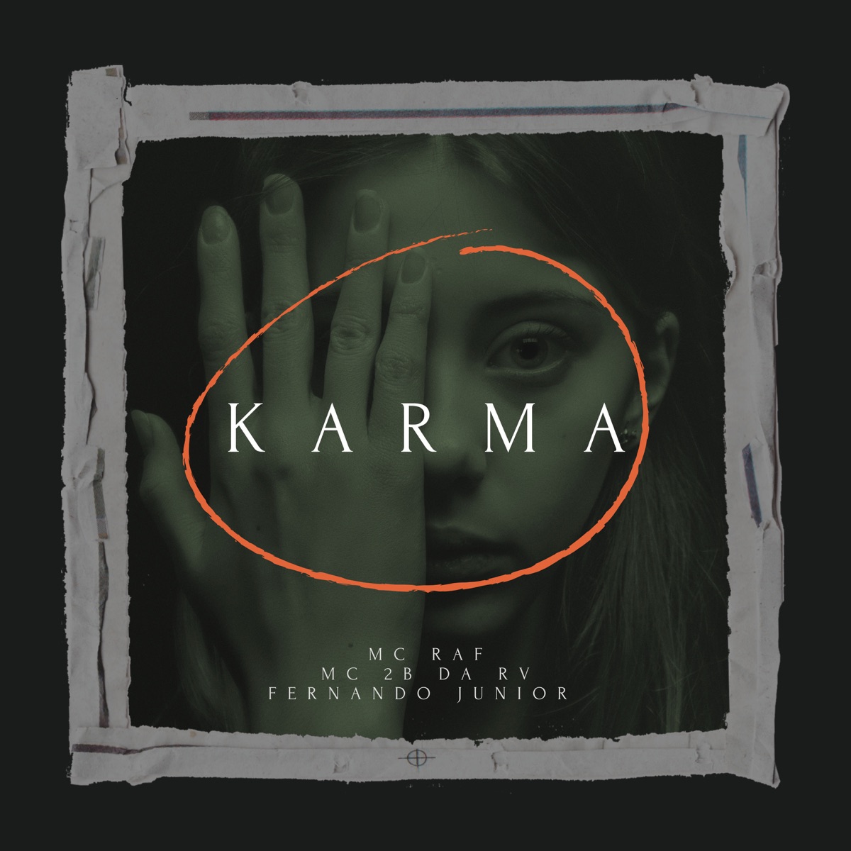 Karma (feat. Mc Raf & Mc 2b da Rv) - Single by FERNANDO JUNIOR album cover