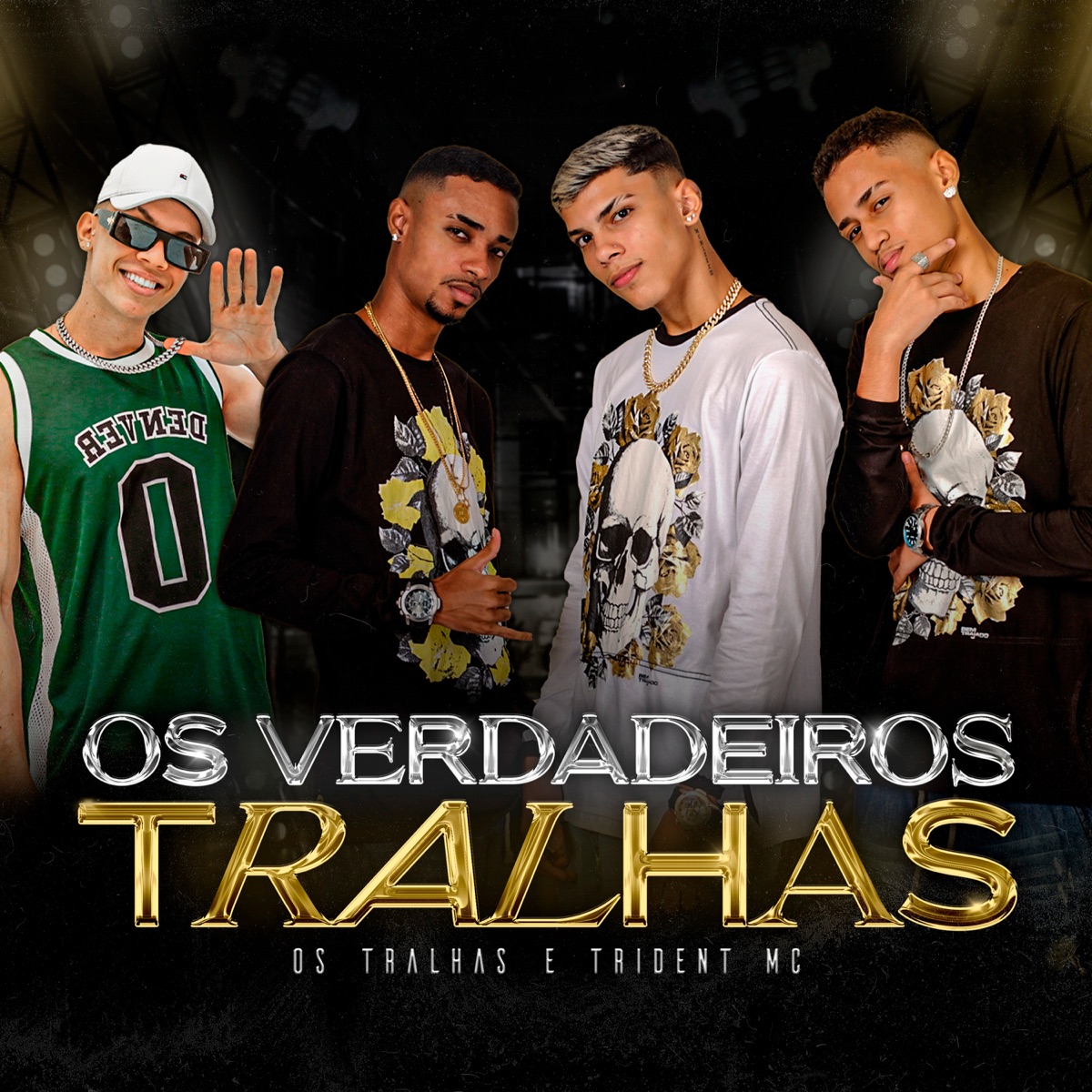 Os Verdadeiros Tralhas - Single by Os Tralhas & Trident Mc album cover