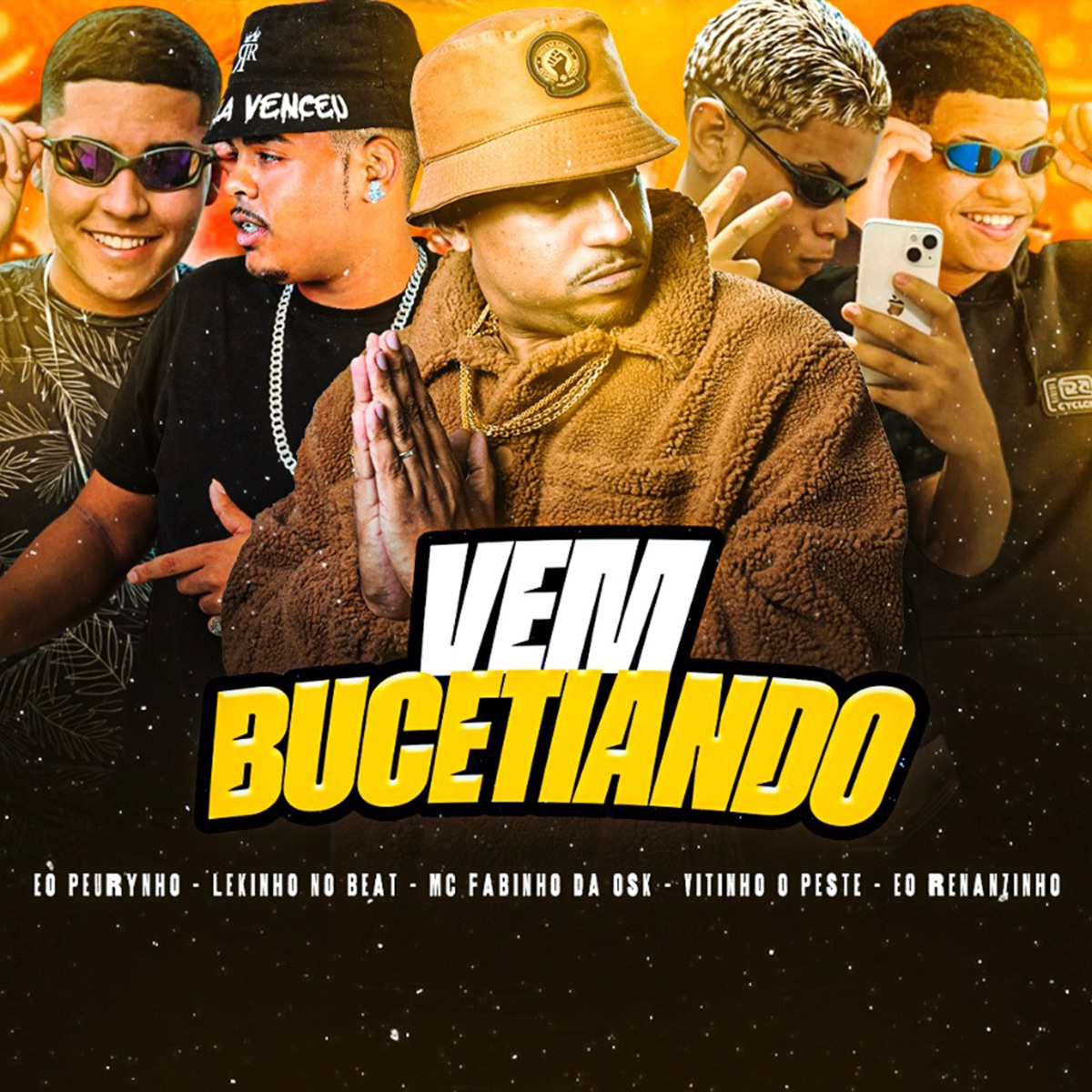 Vem Bucetando (feat. Vitinho o Peste & Eo Peurynho) - Single by Lekinho no Beat, Eo Renanzinho & MC Fabinho da Osk album cover