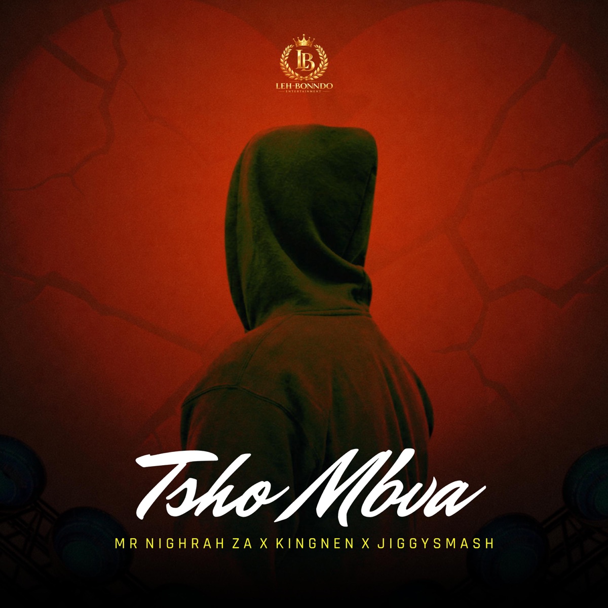 Tsho Mbva (feat. KingNen & JiggySmash) - Single by Mr Nighrah ZA album cover