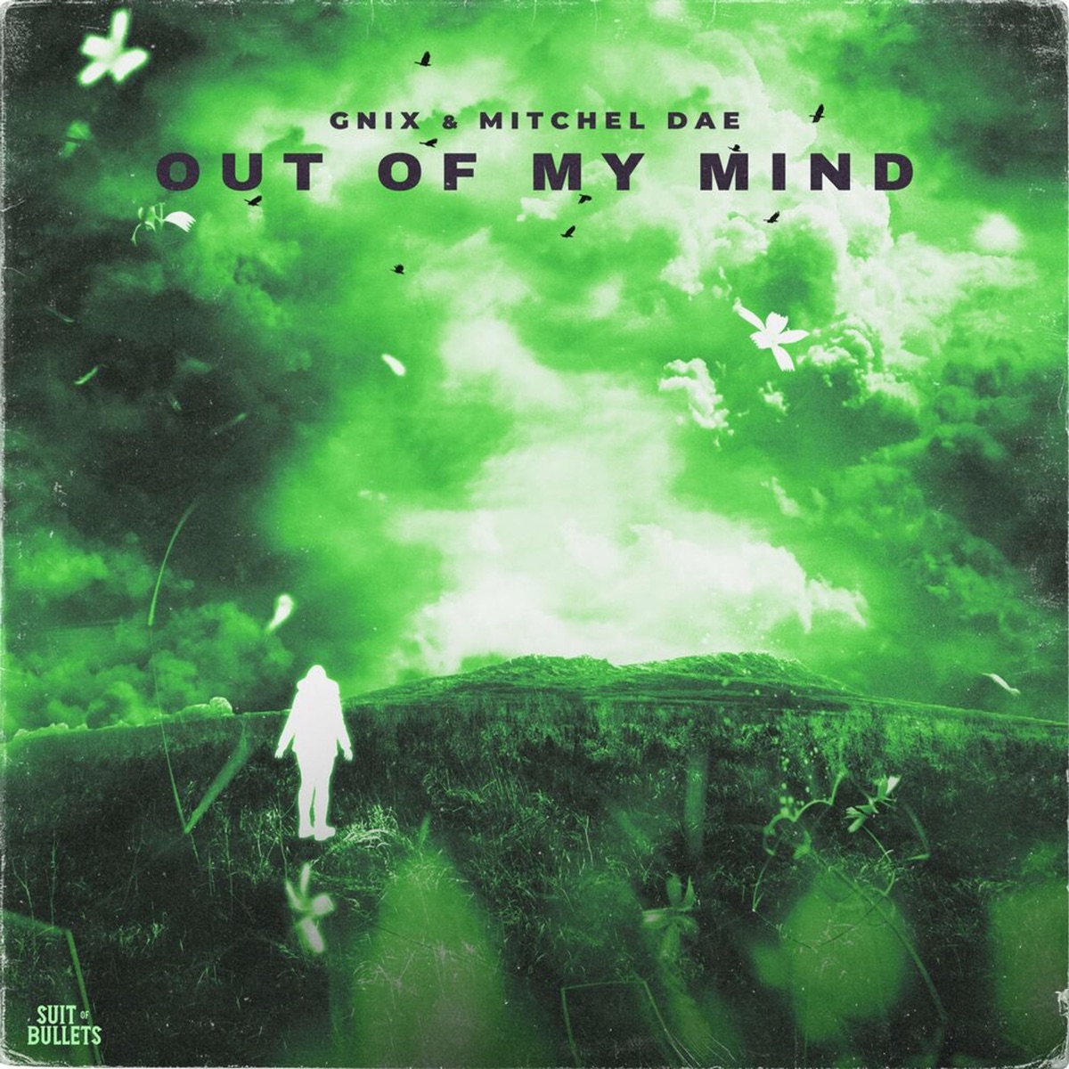 Out Of My Mind (feat. Mitchel Dae) - Single by GNix album cover