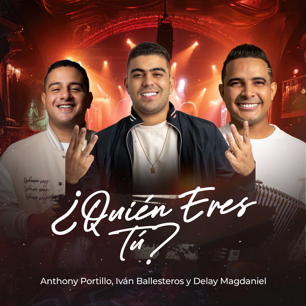 ¿Quién Eres Tú? (En Vivo) - Single by Anthony Portillo, Iván Ballesteros & Delay Magdaniel album cover