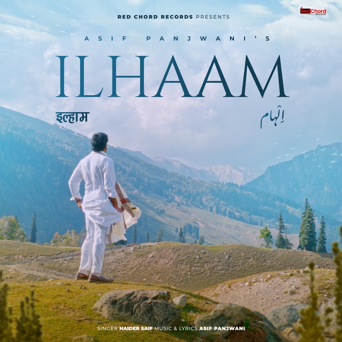 Ilhaam - Single by Asif Panjwani & Haider Saif album cover