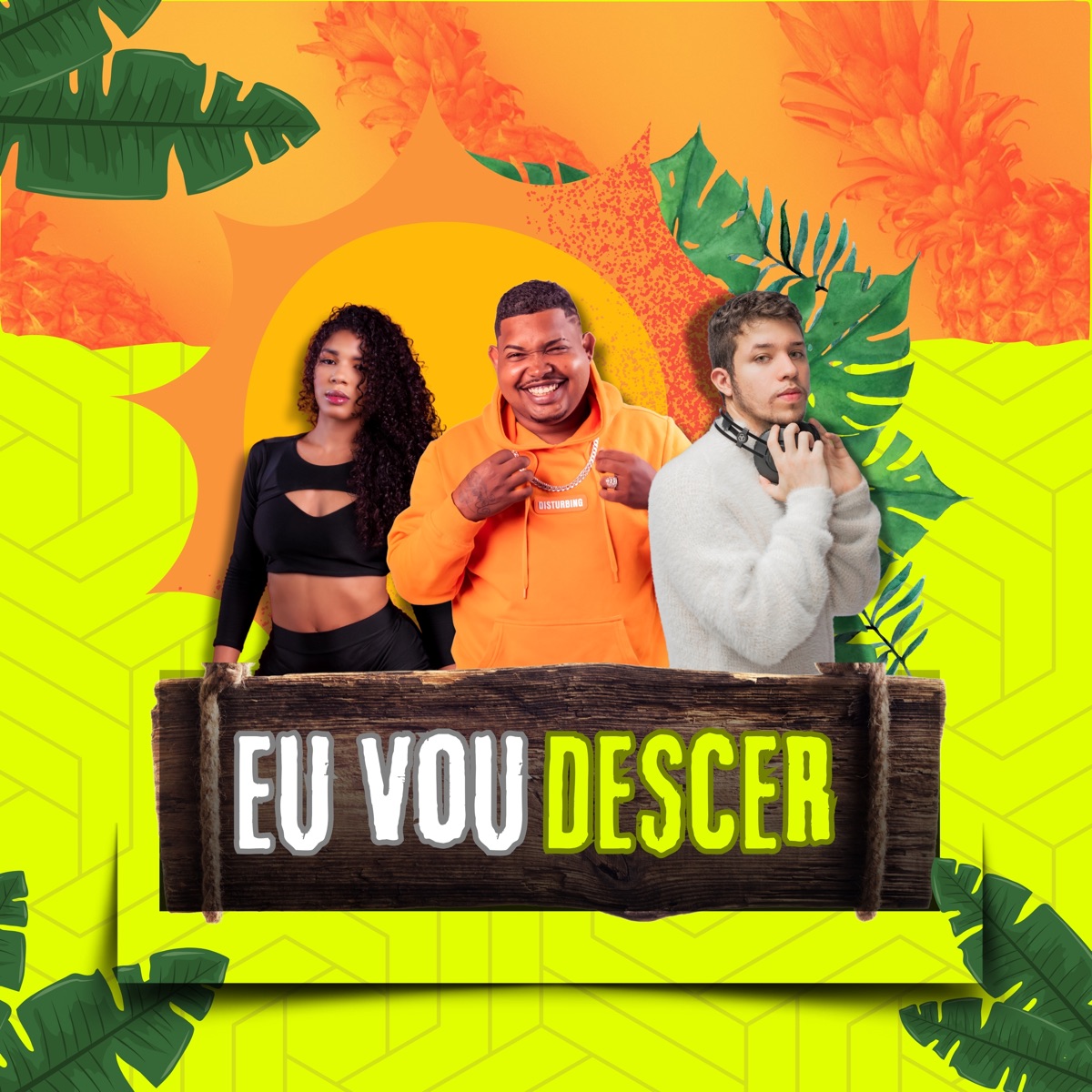 Eu Vou Descer - Single by Felupe, Brienna & Fziro album cover
