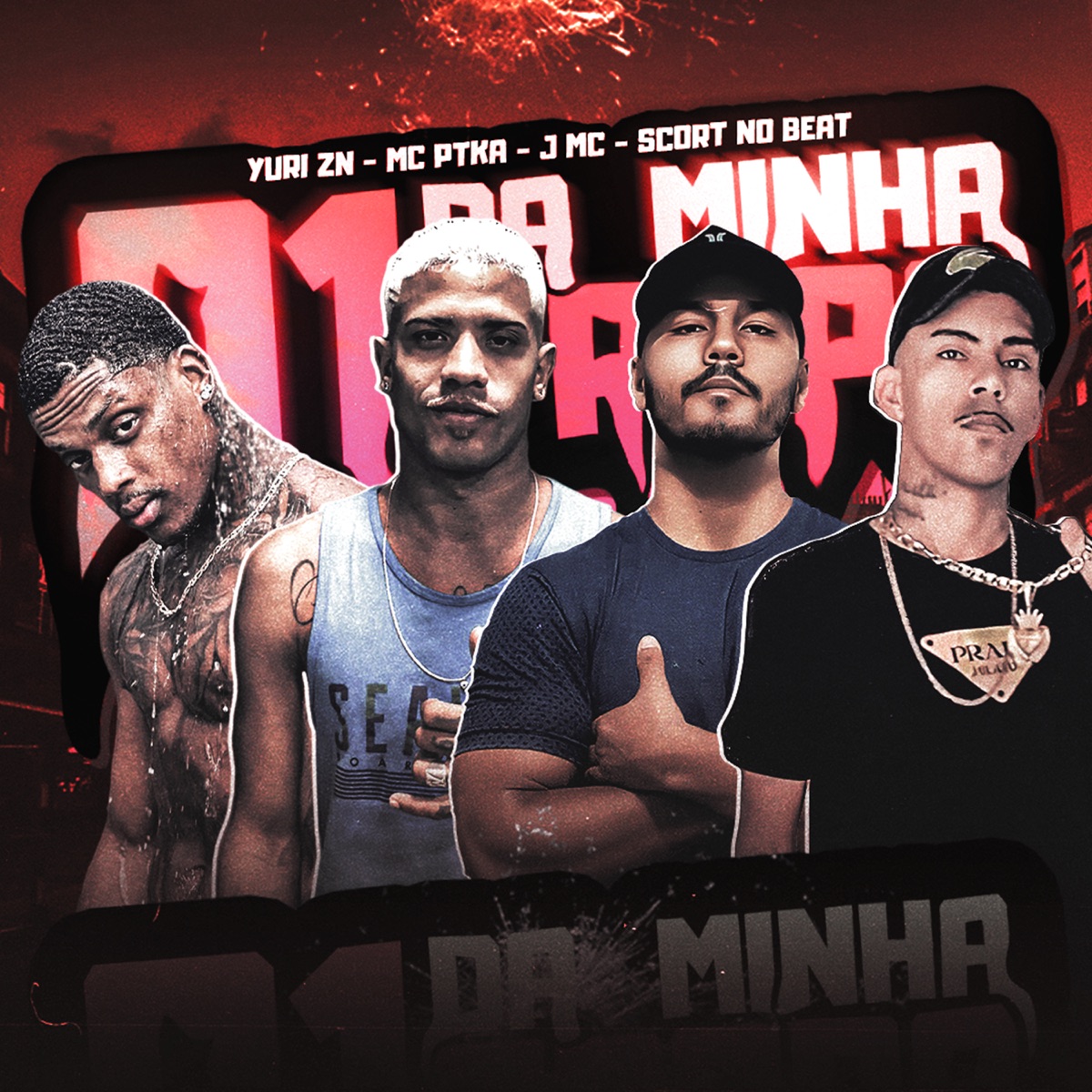 01 da Minha Tropa (feat. Scort no beat) - Single by Yuri ZN, J MC & Ptka Mc album cover