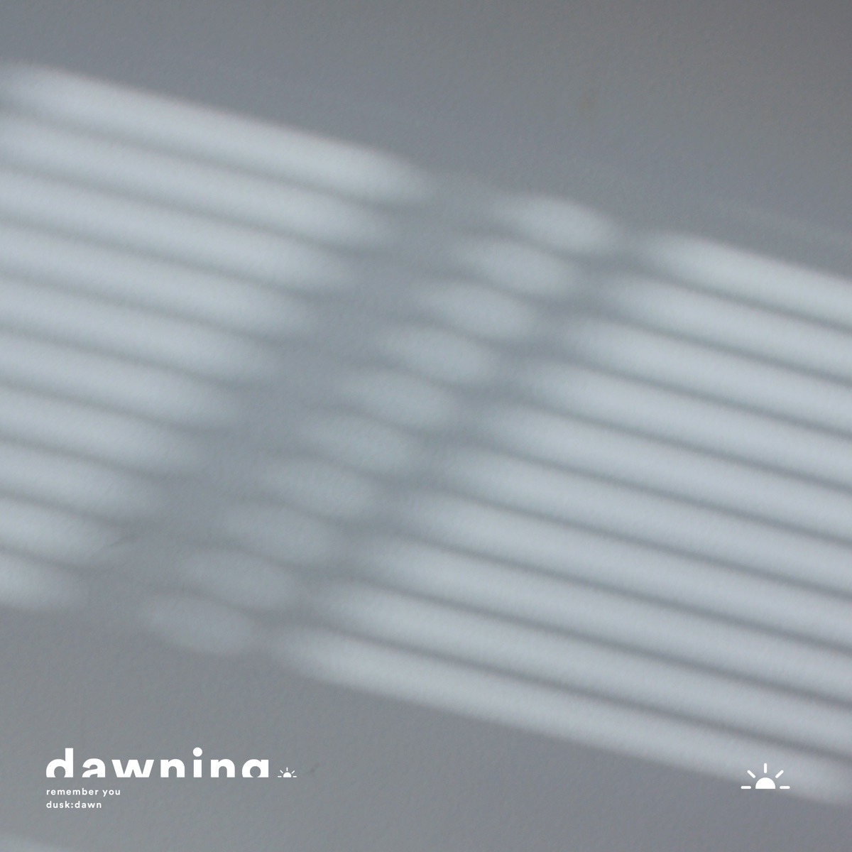Remember You - Single by dusk:dawn album cover