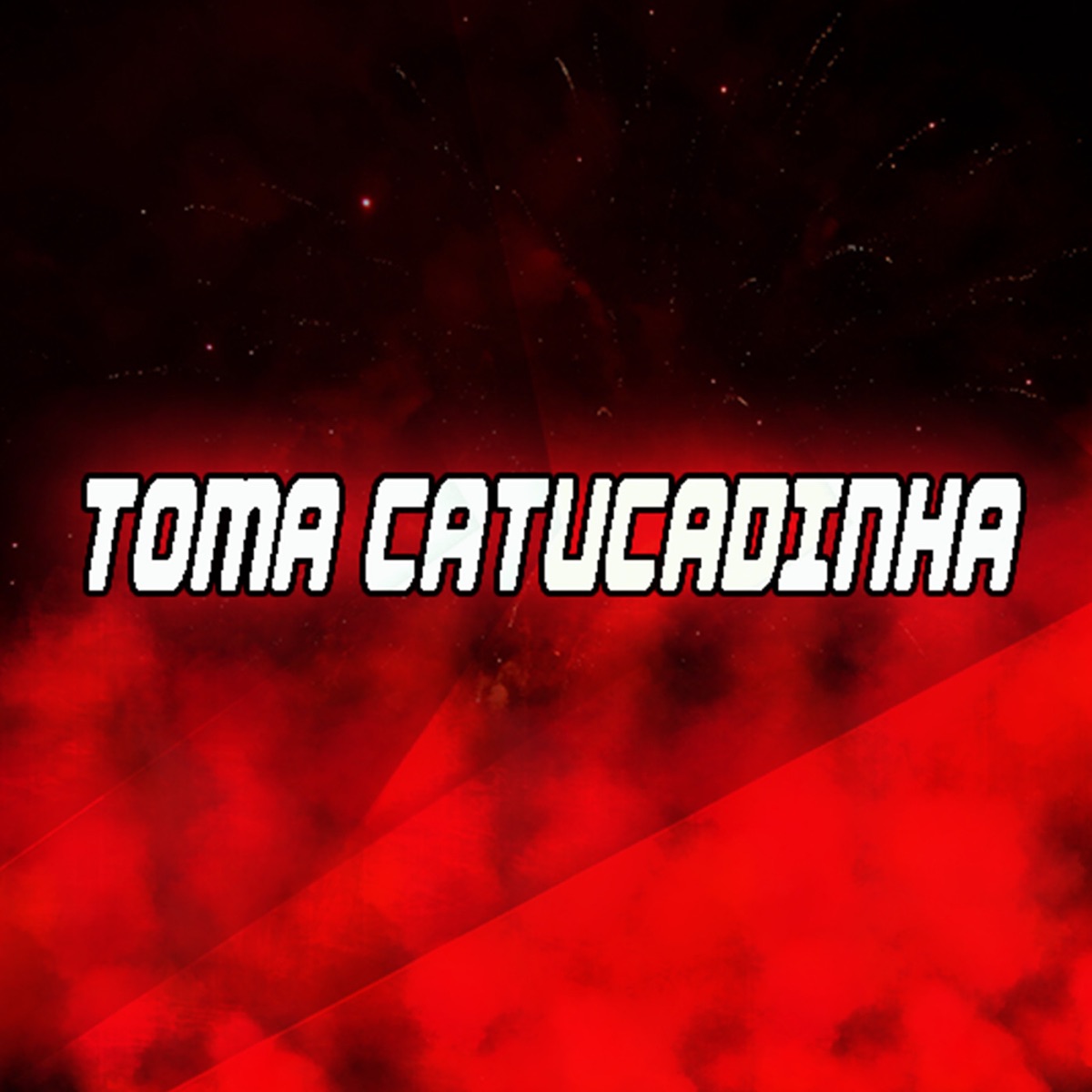 Toma Catucadinha (Live) [feat. MC Yago SP] - Single by DJ CR Prod album cover