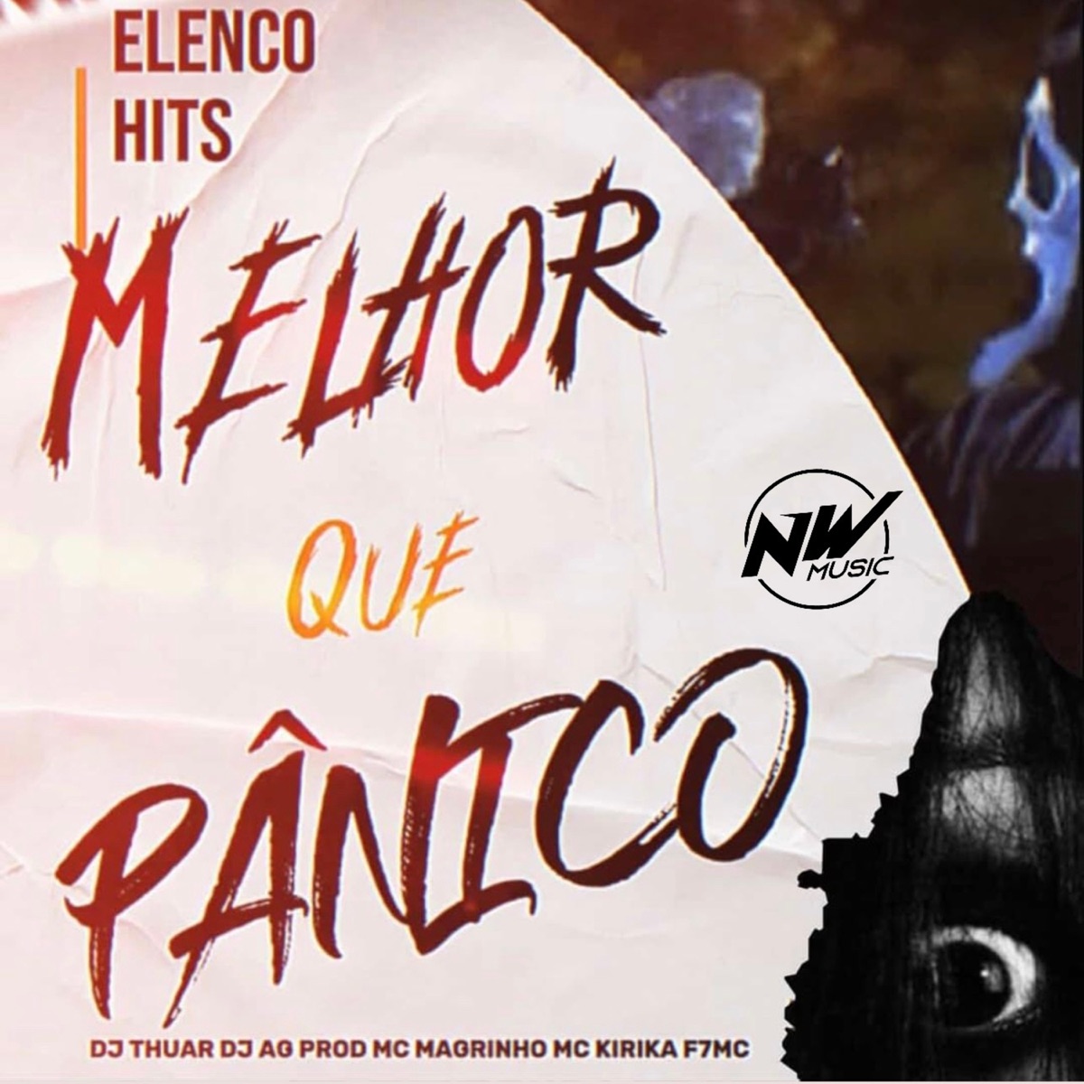 Melhor Que Panico (feat. DJ AG PROD & f7 Mc) - Single by Dj Thuar, Mc Magrinho & Mc Kirika album cover