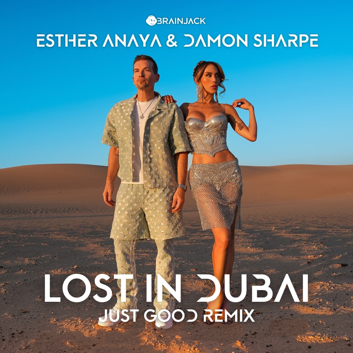 Lost In Dubai (Just Good Remix) - Single by Esther Anaya, Damon Sharpe & Just Good album cover