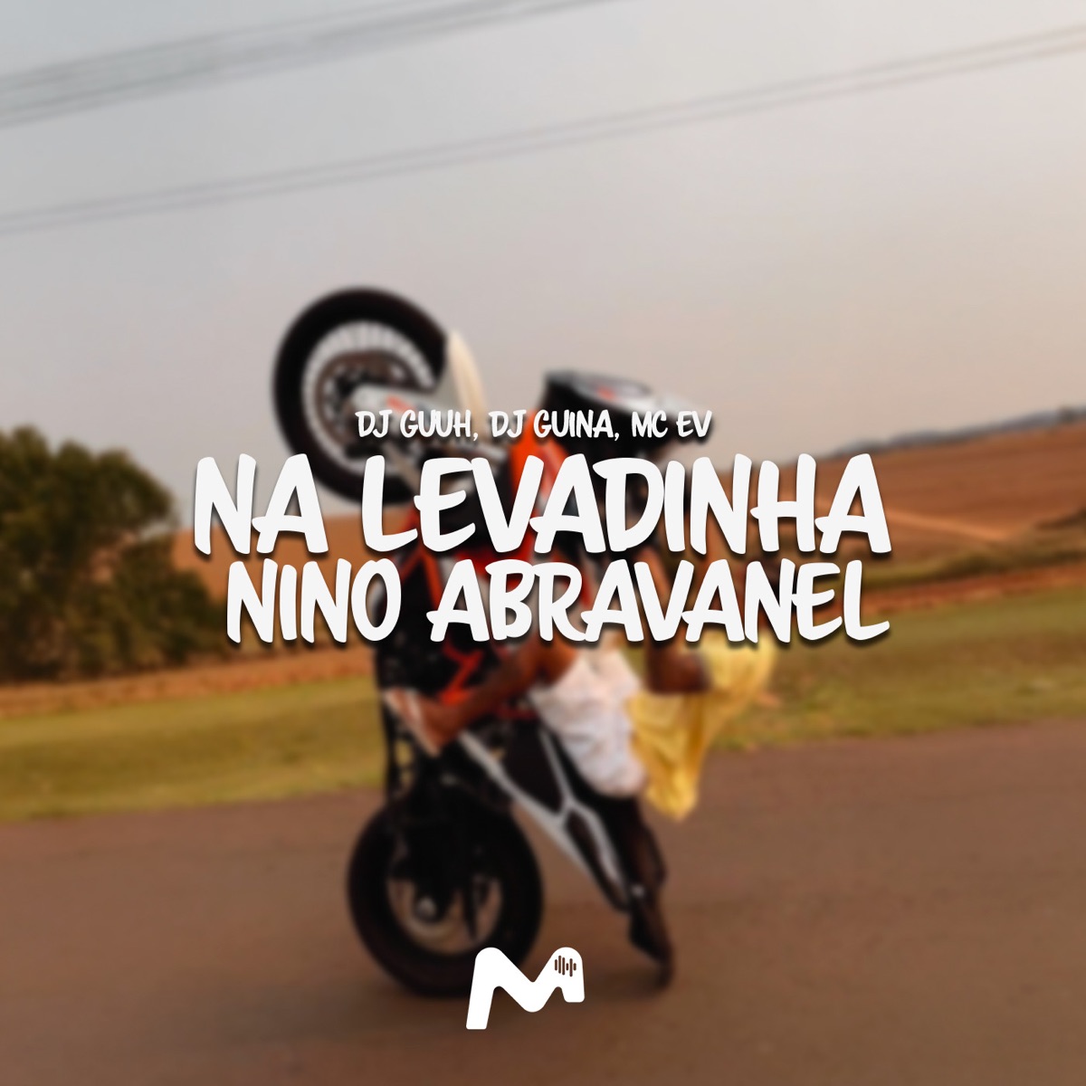 NA LEVADINHA NINO ABRAVANEL - Single by Dj Guuh, DJ Guina & Mc EV album cover