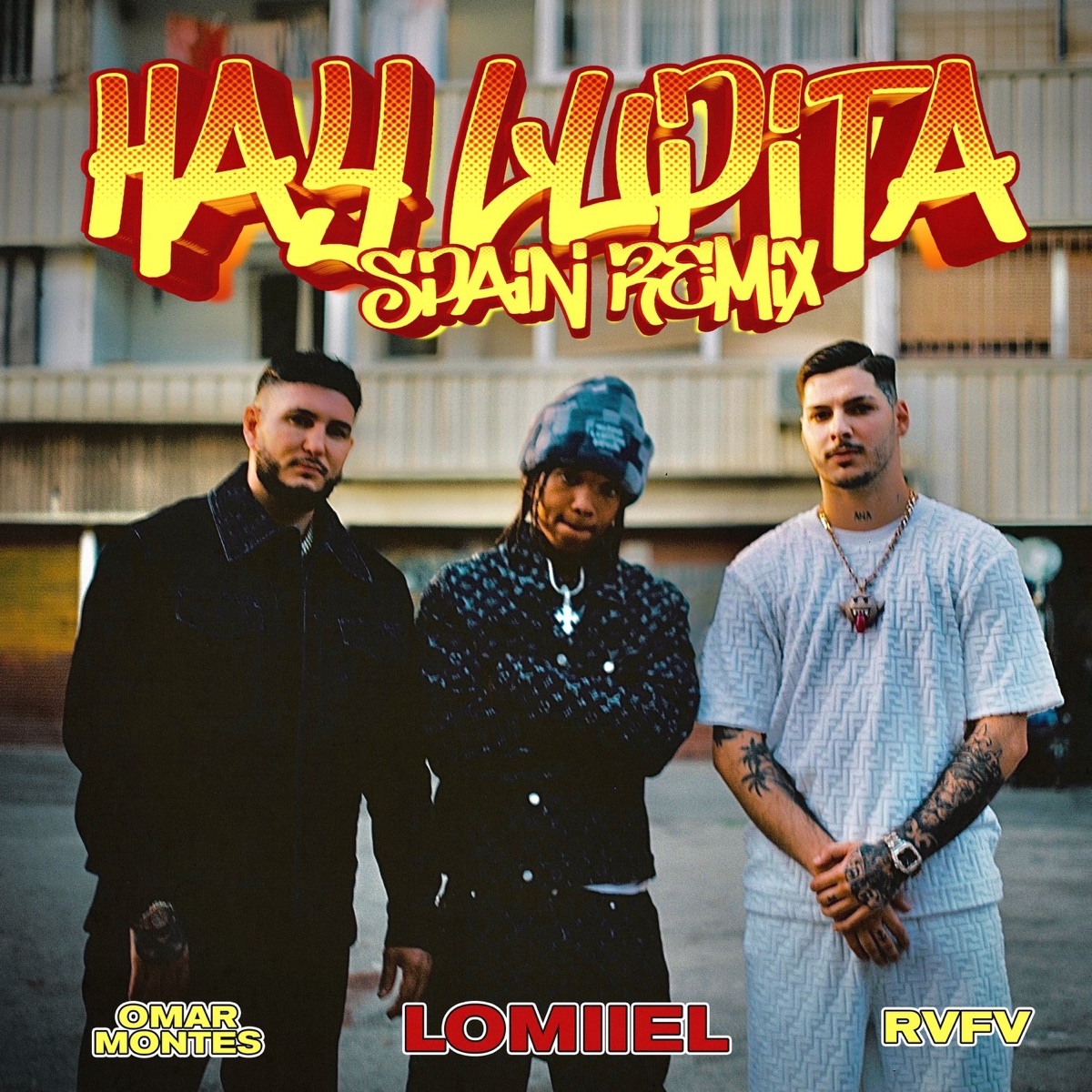 HAY LUPITA (Spain Remix) - Single by Lomiiel, Omar Montes & Rvfv album cover